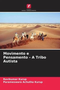 Movimento e Pensamento - A Tribo Autista - Kurup, Ravikumar;Achutha Kurup, Parameswara