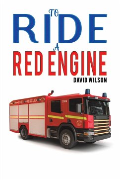 To Ride a Red Engine - Wilson, David