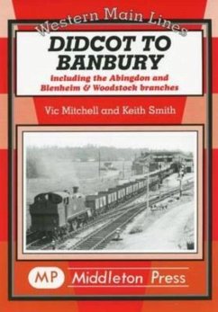 Didcot to Banbury - Mitchell, Vic; Smith, Keith