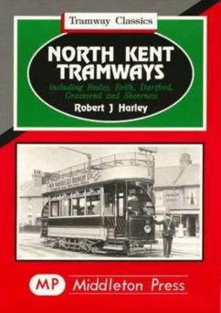 North Kent Tramways - Harley, Robert J.