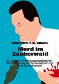 Mord im Zauberwald