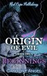 Origin of Evil: Beginnings (eBook, ePUB) - Bild 1
