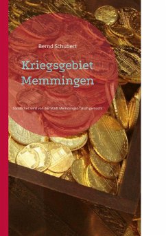 Kriegsgebiet Memmingen (eBook, ePUB) - Schubert, Bernd