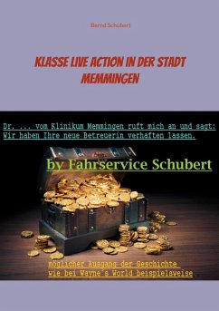Klasse Live Action in der Stadt Memmingen (eBook, ePUB)