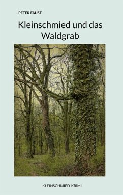 Cover Kleinschmied und das Waldgrab (eBook, ePUB)