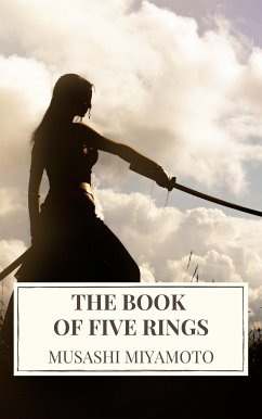 The Book of Five Rings (eBook, ePUB) - Miyamoto, Musashi; Icarsus