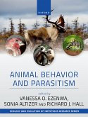 Animal Behavior and Parasitism (eBook, PDF)