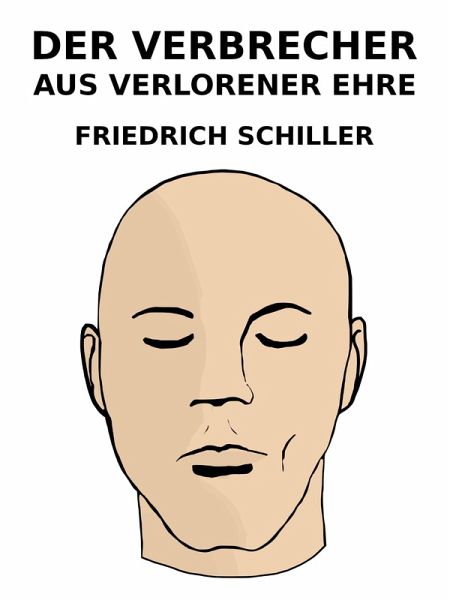 Der Verbrecher aus verlorener Ehre (eBook, ePUB)