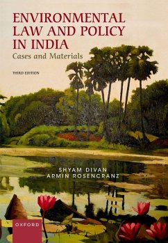 Environmental Law and Policy in India (eBook, ePUB) - Divan, Shyam; Rosencranz, Armin