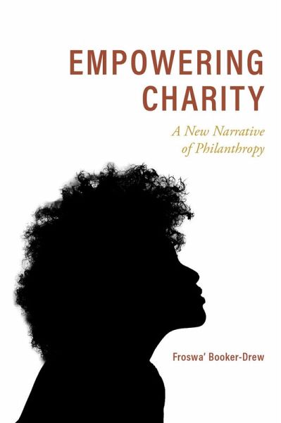 Empowering Charity (eBook, ePUB) Empowering Charity (eBook, ePUB)