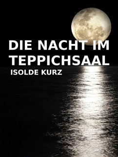 Die Nacht im Teppichsaal (eBook, ePUB)