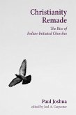 Christianity Remade (eBook, ePUB)