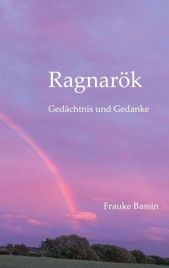 Ragnarök (eBook, ePUB) - Bassin, Frauke