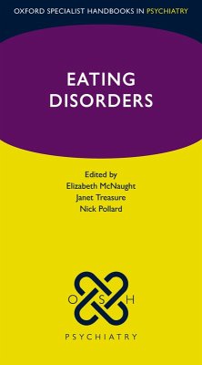 Eating Disorders (eBook, PDF) - Mcnaught, Elizabeth; Treasure, Janet; Pollard, Nick