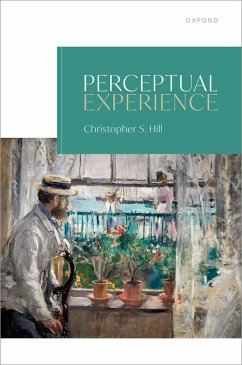 Perceptual Experience (eBook, PDF) - Hill, Christopher S.