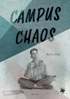 Campus-Chaos - Maj, Rena