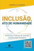 Inclusão, Ato de Humanidade (eBook, PDF)