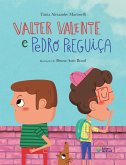 Valter Valente e Pedro Preguiça (eBook, ePUB) Valter Valente e Pedro Preguiça (eBook, ePUB)