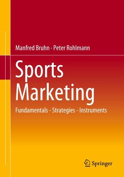Sports Marketing - Bruhn, Manfred;Rohlmann, Peter