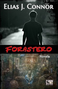 Forastero - Connor, Elias J.