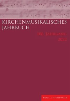 Kirchenmusikalisches Jahrbuch 106. Jahrgang 2022