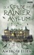 Der Spuk im Rainier Asylum - Bild 1