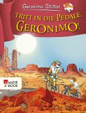 Tritt in die Pedale, Geronimo! (eBook, ePUB)