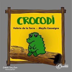 Crocodi (eBook, ePUB) - de la Torre, Valerie