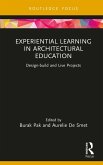 Experiential Learning in Architectural Education (eBook, ePUB)