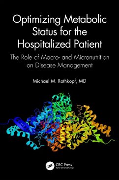 Optimizing Metabolic Status for the Hospitalized Patient (eBook, PDF) - Rothkopf MD FACP FACN, Michael M.; Johnson, Jennifer C.