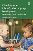 Critical Issues in Infant-Toddler Language Development (eBook, PDF)
