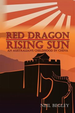 Red Dragon Rising Sun - Begley, Neil