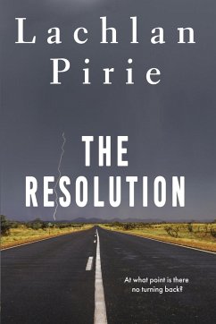 The Resolution - Pirie, Lachlan