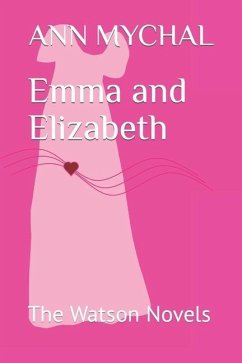 Emma and Elizabeth - Mychal, Ann