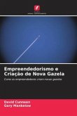 Empreendedorismo e Criação de Nova Gazela