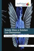 Existe Dios o Existen Los Demonios