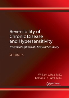 Reversibility of Chronic Disease and Hypersensitivity, Volume 5 - Rea, William J; Patel, Kalpana D