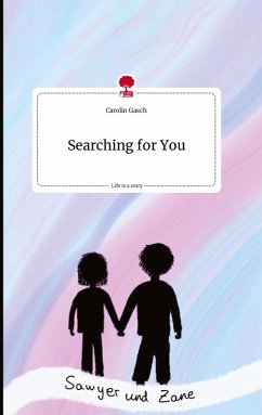 Cover Searching for You. Life is a Story - story.one