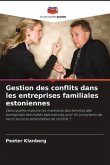 Gestion des conflits dans les entreprises familiales estoniennes