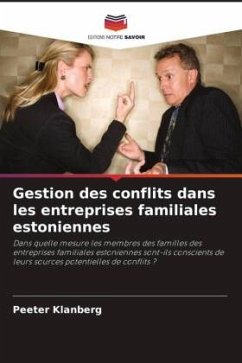 Gestion des conflits dans les entreprises familiales estoniennes - Klanberg, Peeter