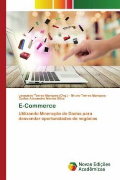 E-Commerce - Marques (Org.), Leonardo Torres;Marques, Bruno Torres;Morais Silva, Carlos Alexandre