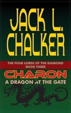 Charon: A Dragon at the Gate - Chalker, Jack L.