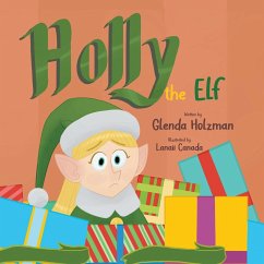 Holly the Elf - Holzman, Glenda