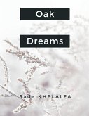 Oak Dreams
