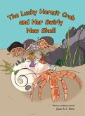 The Lucky Hermit Crab and Her Swirly New Shell