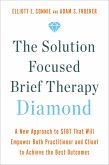 The Solution Focused Brief Therapy Diamond (eBook, ePUB)