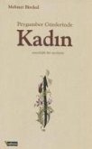 Kadin - Peygamber Günlerinde