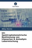 UV-Spektrophotometrische Bestimmung von Irbesartan & Amlodipin Labormischung