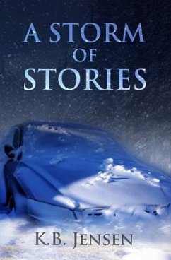 A Storm of Stories - Jensen, K. B.