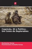 Cognição, QI e Política - Um Cesto de Deplorables